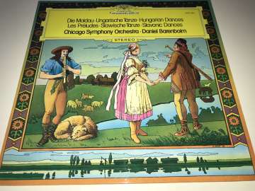 Chicago Symphony Orchestra, Daniel Barenboim ‎– Die Moldau • Ungarische Tänze = Hungarian Dances • Les Préludes • Slawische Tänze = Slavonic Dances