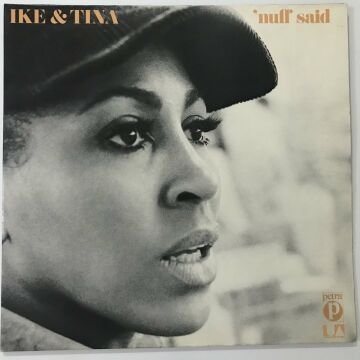 Ike & Tina Turner – 'Nuff Said