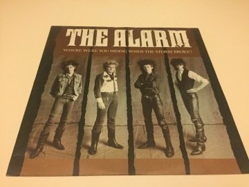 The Alarm ‎– Where Were You Hiding When The Storm Broke?