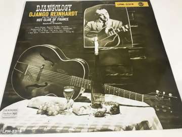 Django Reinhardt And The Quintet Of The Hot Club Of France With Stephane Grappelly ‎– Djangology