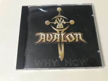 Avalon – Why Now