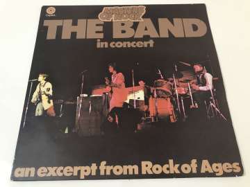 The Band – In Concert, An Excerpt From Rock Of Ages