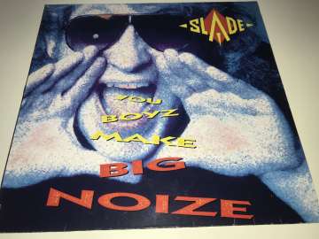 Slade – You Boyz Make Big Noize