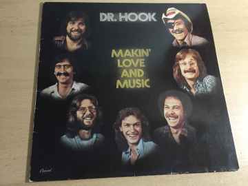 Dr. Hook ‎– Makin' Love And Music