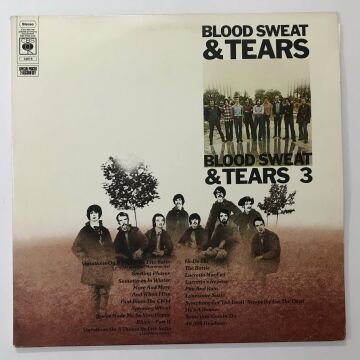 Blood, Sweat & Tears – Blood, Sweat & Tears / Blood, Sweat & Tears 3
