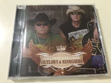 Galloway & Kelliher – Outlaws & Renegades