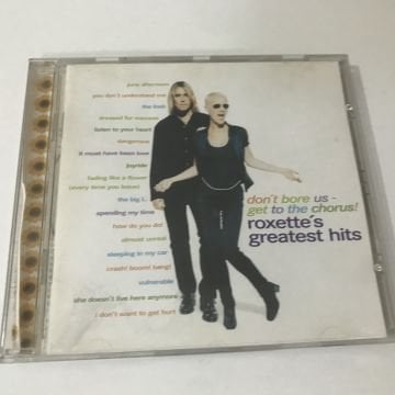 Roxette – Don't Bore Us - Get To The Chorus! (Roxette's Greatest Hits)