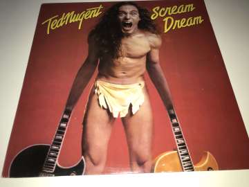 Ted Nugent – Scream Dream