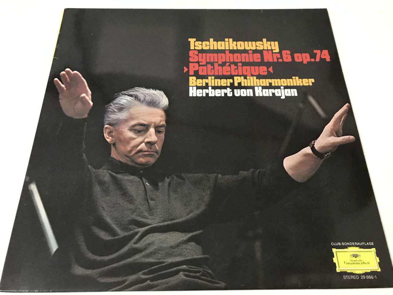 Pyotr Ilyich Tchaikovsky, Herbert von Karajan, Berliner Philharmoniker – Symphonie Nr.6 Op.74 >Pathétique<