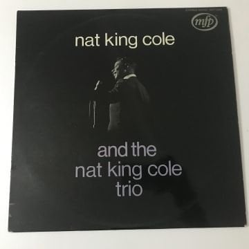 Nat King Cole And The Nat King Cole Trio – Nat King Cole And The Nat King Cole Trio