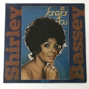 Shirley Bassey ‎– Songs For You