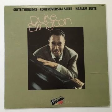 Duke Ellington And His Orchestra – Suite Thursday - Controversial Suite - Harlem Suite