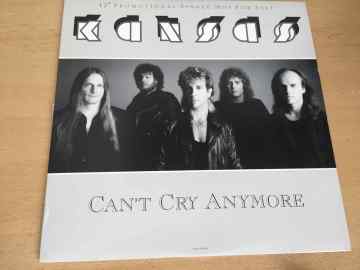 Kansas ‎– Can't Cry Anymore