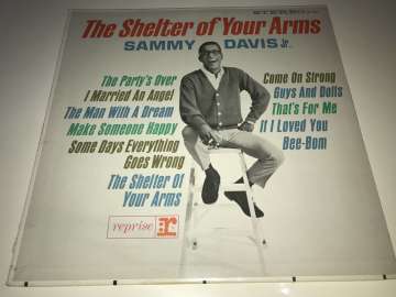 Sammy Davis Jr. ‎– The Shelter Of Your Arms