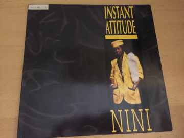 Nini ‎– Instant Attitude