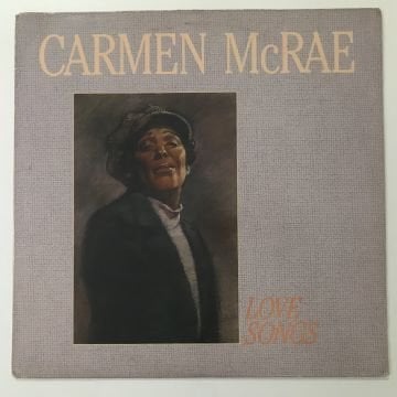 Carmen McRae – Love Songs