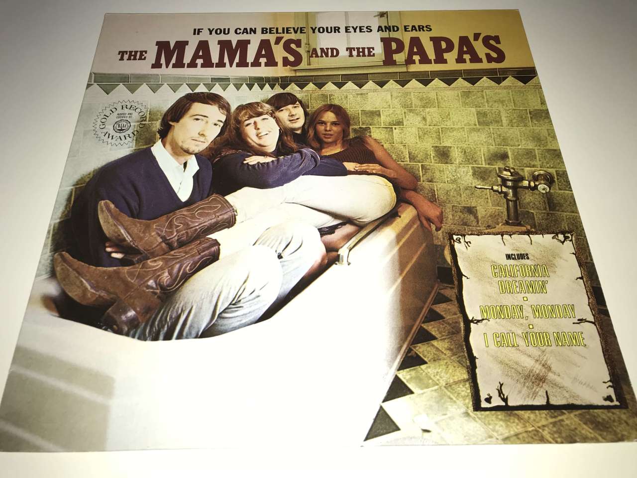 The Mama's And The Papa's ‎– If You Can Believe Your Eyes And Ears