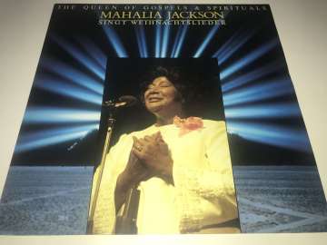 Mahalia Jackson ‎– Singt Weihnachtslieder (The Queen Of Gospels & Spirituals)
