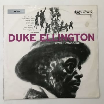 Duke Ellington And His Orchestra – At The Cotton Club