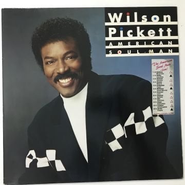 Wilson Pickett – American Soul Man