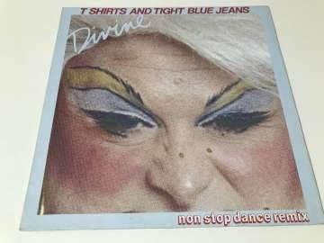 Divine – T Shirts And Tight Blue Jeans (Non Stop Dance Remix)