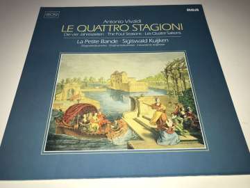 Antonio Vivaldi / La Petite Bande • Sigiswald Kuijken – Le Quattro Stagioni • Die Vier Jahreszeiten • The Four Seasons • Les Quatre Saisons