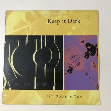 Keep It Dark ‎– 1st Down & Ten