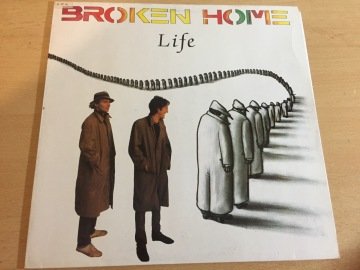 Broken Home – Life