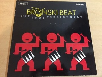 Bronski Beat ‎– Hit That Perfect Beat