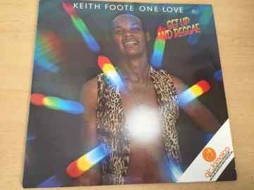 Keith Foote One Love ‎– Get Up And Reggae