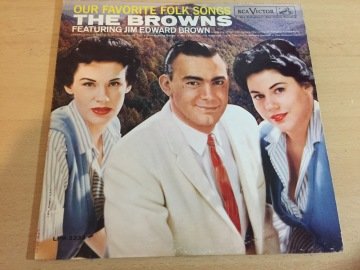The Browns  Featuring Jim Edward Brown ‎– Our Favorite Folk Songs