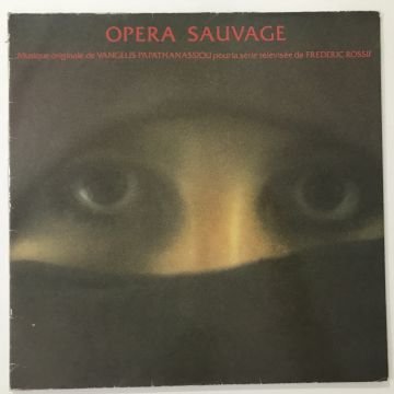 Vangelis Papathanassiou – Opera Sauvage
