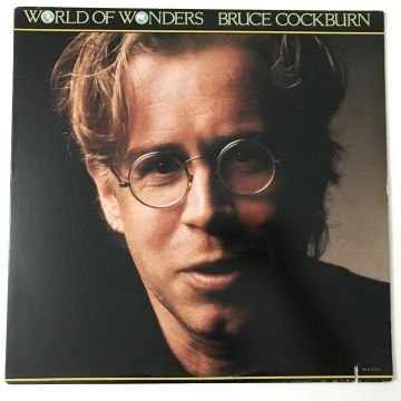 Bruce Cockburn ‎– World Of Wonders