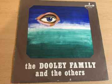 Dooley Family ‎– The Dooley Family And The Others