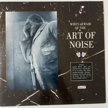 The Art Of Noise – (Who's Afraid Of?) The Art Of Noise!