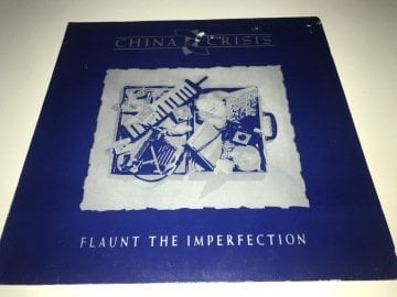 China Crisis ‎– Flaunt The Imperfection