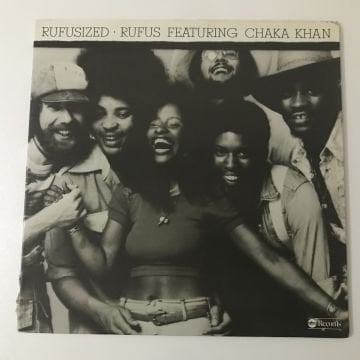 Rufus Featuring Chaka Khan – Rufusized