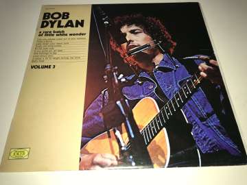 Bob Dylan – A Rare Batch Of Little White Wonder - Volume 3