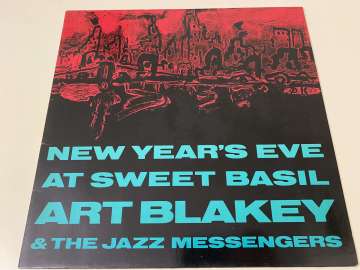Art Blakey & The Jazz Messengers – New Year's Eve At Sweet Basil