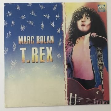 Marc Bolan / T. Rex – Marc Bolan / T. Rex