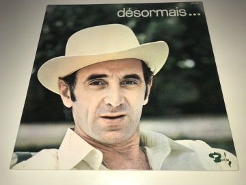 Charles Aznavour ‎– Désormais...