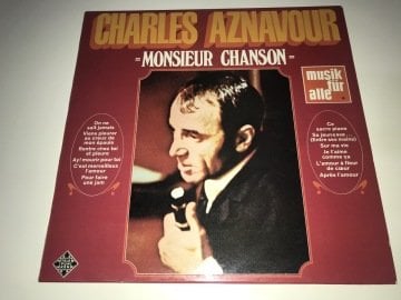 Charles Aznavour ‎– Monsieur Chanson