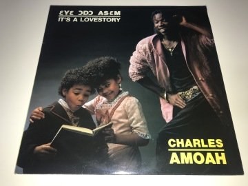 Charles Amoah ‎– Ɛyɛ Ɔdɔ Asɛm / It's A Love Story