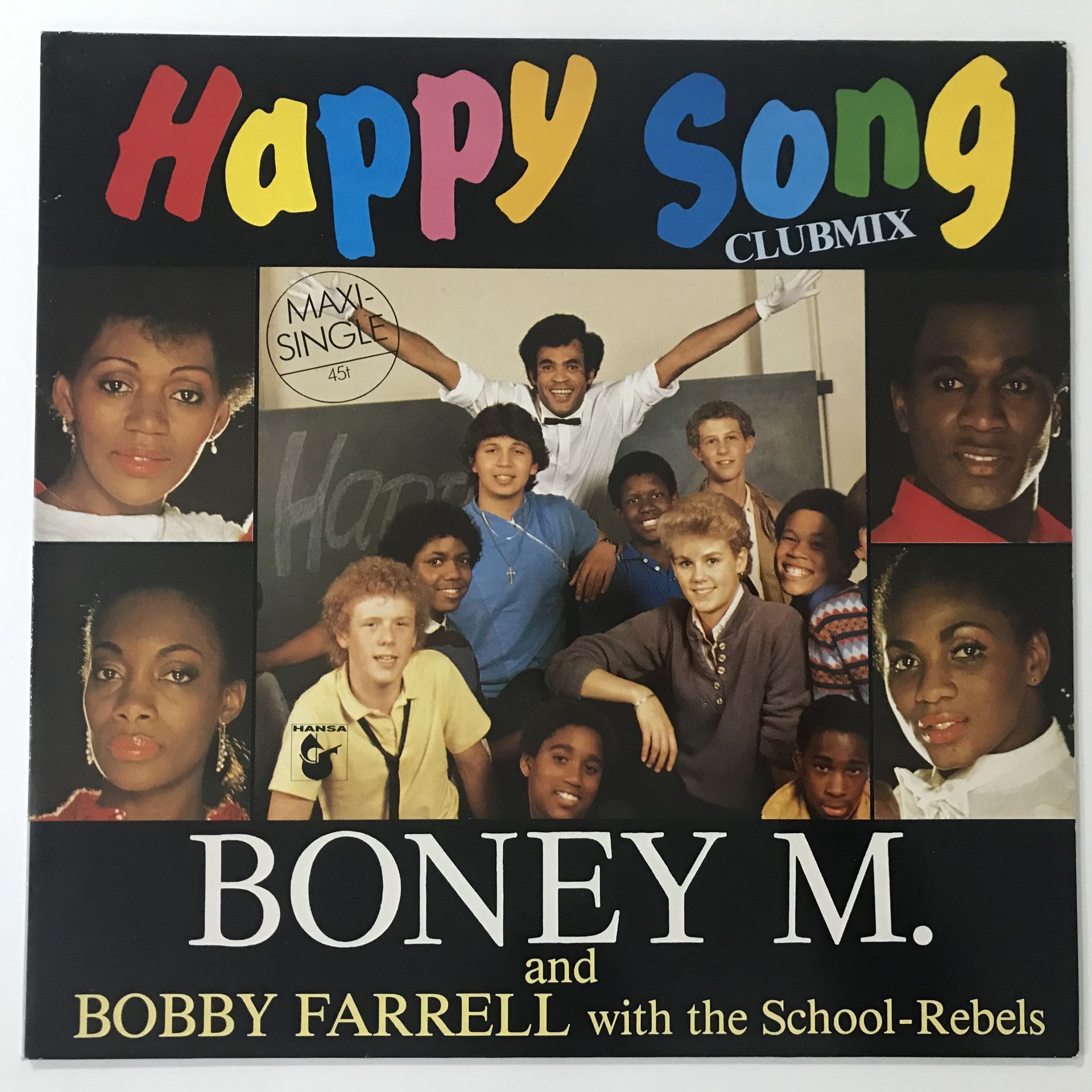 Boney M. And Bobby Farrell With The School-Rebels – Happy Song (Clubmix)