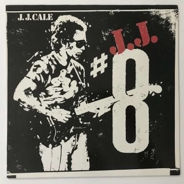 J.J. Cale – #8