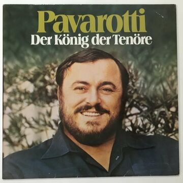 Luciano Pavarotti ‎– Der König Der Tenöre