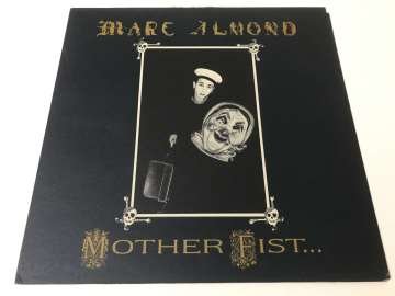 Marc Almond With The Willing Sinners – Mother Fist And Her Five Daughters