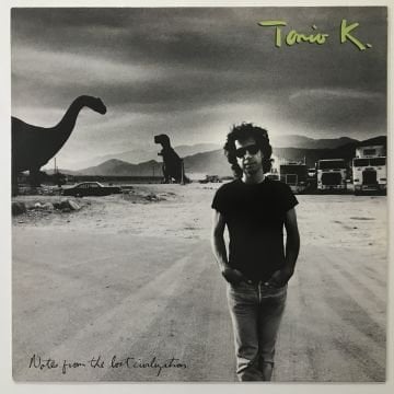 Tonio K. ‎– Notes From The Lost Civilization