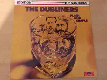 The Dubliners ‎– Plain And Simple