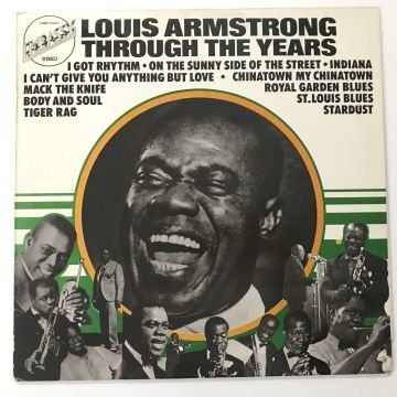 Louis Armstrong – Through The Years